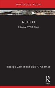 Netflix: A Global SVOD Giant