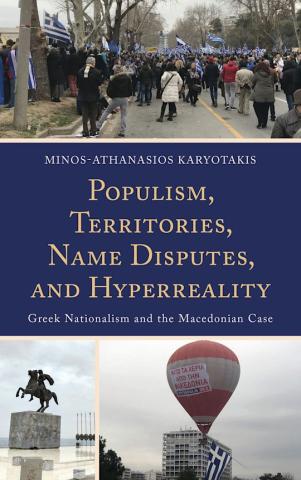 Book cover "Populism, Territories, Name Disputes, and Hyperreality"